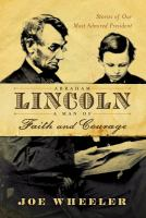 Abraham_Lincoln_a_man_of_faith_and_courage